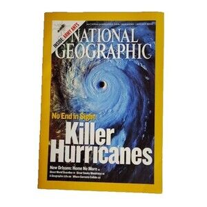 National Geographic Magazine August 2006 Killer Hurricanes Army Ants